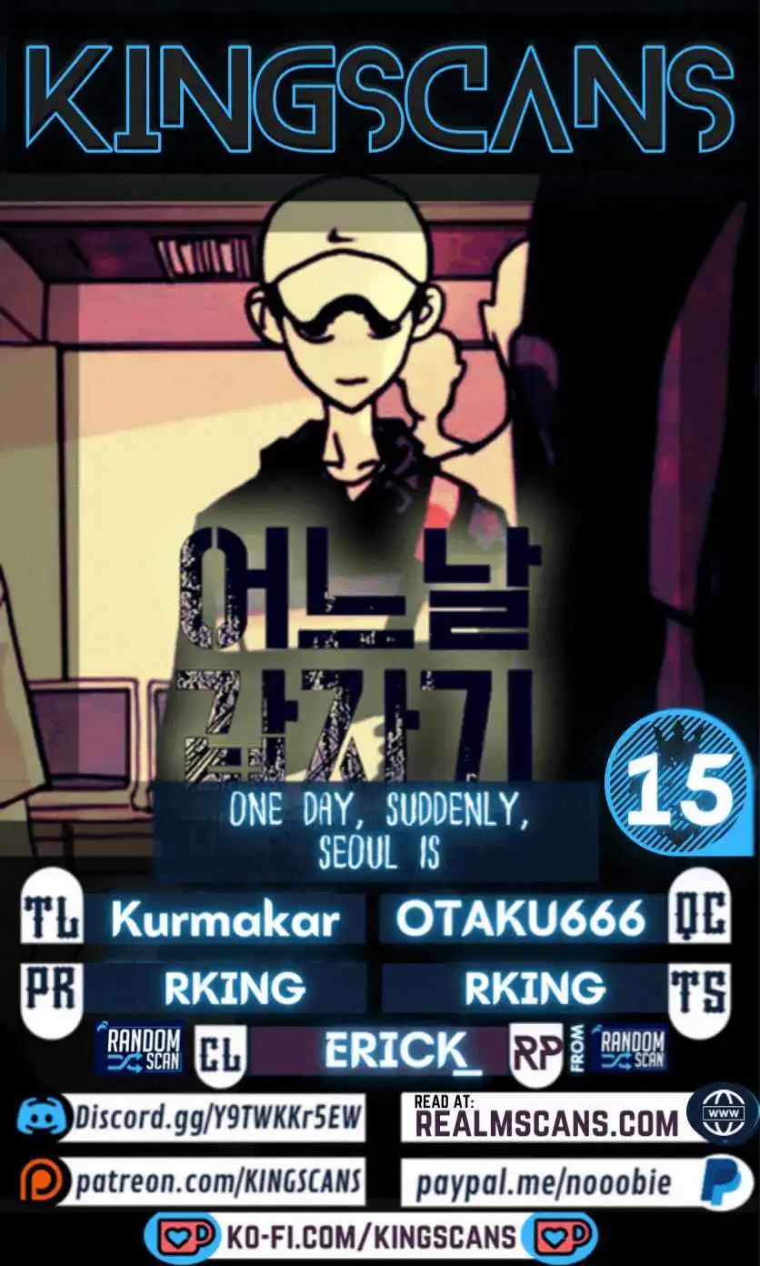 One Day, Suddenly, Seoul Is Chapter 15 1